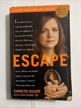 Escape: A Memoir by Carolyn Jessop Paperback Book 2008 First Paperback Edition